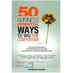 50 Business Essential Ways To Win The Competition 50 Business Essential Ways To Win The Competition