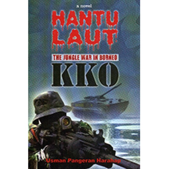 Hantu Laut : The Jungle War In Borneo ( Kko )