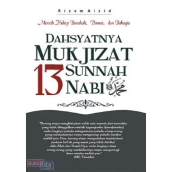 Dahsyatnya Mukjizat 13 Sunnah Nabi Muahammad Saw