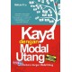 Kaya Dengan Modal Utang