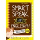 Smart Speak In English!!!