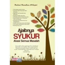 Ajaibnya Syukur Atasi Semua Masalah Ajaibnya Syukur Atasi Semua Masalah