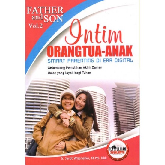 Intim : Orangtua - Anak