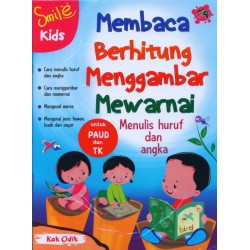 Membaca Berhitung Menggambar Mewarnai Menulis Huruf Dan Angka (Untuk Paud Dan Tk) Membaca Berhitung Menggambar Mewarnai Menulis Huruf Dan Angka (Untuk Paud Dan Tk)