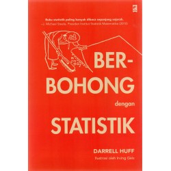 Berbohong Dengan Statistik Berbohong Dengan Statistik