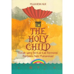 The Holy Child The Holy Child