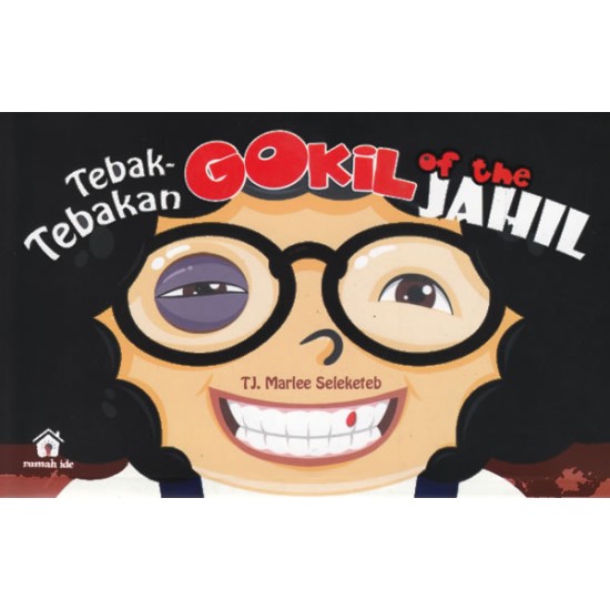 Tebak-Tebakan Gokil Of The Jahil