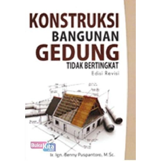 Konstruksi Bangunan Gedung Tidak Bertingkat Edisi Revisi