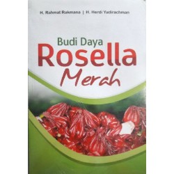 Budi Daya Rosella Merah Budi Daya Rosella Merah