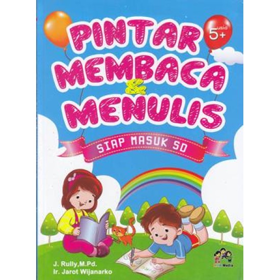 Pintar Membaca & Menulis Siap Masuk Sd