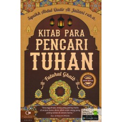 Kitab Para Pencari Tuhan (Futhul Ghaib) Edisi Revisi 2016 Kitab Para Pencari Tuhan (Futhul Ghaib) Edisi Revisi 2016