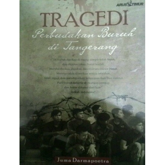 Tragedi Perbudakan Buruh Di Tangerang