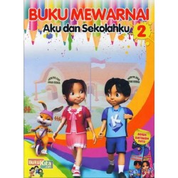 Buku Mewarnai Aku Dan Sekolahku 2 Buku Mewarnai Aku Dan Sekolahku 2