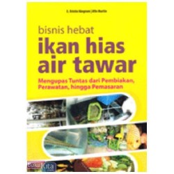 Bisnis Hebat Ikan Hias Air Tawar Bisnis Hebat Ikan Hias Air Tawar