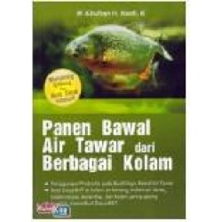 Panen Bawal Air Tawar Dari Berbagai Kolam Panen Bawal Air Tawar Dari Berbagai Kolam