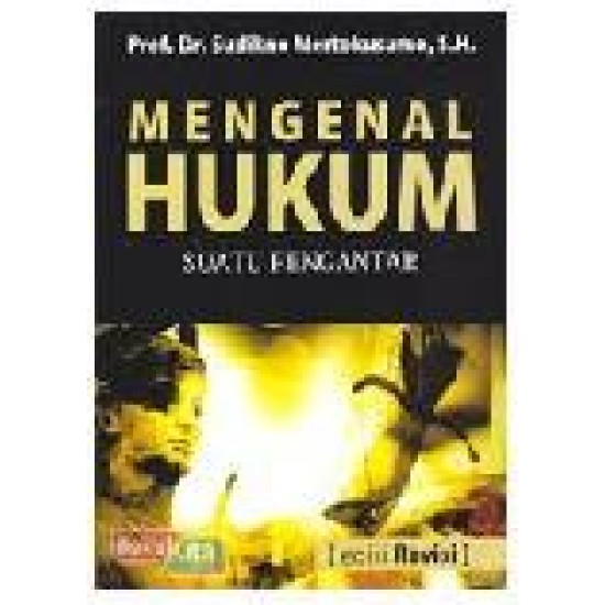 Mengenal Hukum Suatu Pengantar (Edisi Revisi)