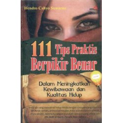 111 Tips Praktis Berpikir Benar 111 Tips Praktis Berpikir Benar