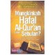 Mungkinkah Hafal Al-Quran Dalam Sebulan?