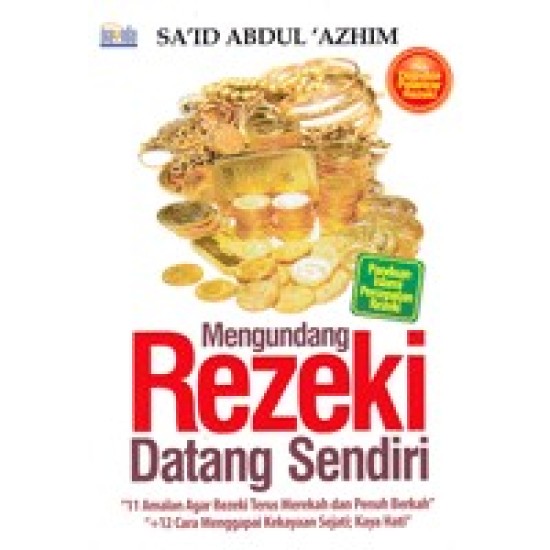 Mengundang Rezeki Datang Sendiri