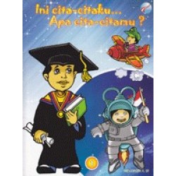 Ini Cita-Citaku... Apa Cita-Citamu? Seri 1 Ini Cita-Citaku... Apa Cita-Citamu? Seri 1