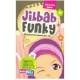 Jilbab Funky;Perjalanan Mencari Identitas Diri