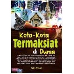 Kota-Kota Termaksiat Di Dunia Kota-Kota Termaksiat Di Dunia