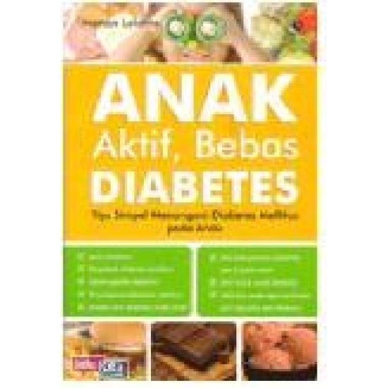 Anak Aktif, Bebas Diabetes