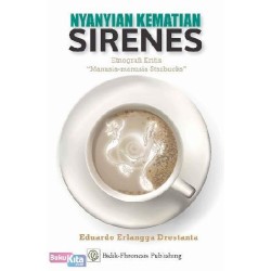 Nyanyian Kematian Sirenes: Etnografi Kritis  Nyanyian Kematian Sirenes: Etnografi Kritis