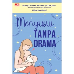 Menyusui Tanpa Drama