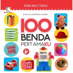 Opredo Kini Aku Tahu : 100 Benda Pertamaku Opredo Kini Aku Tahu : 100 Benda Pertamaku