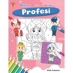 Aktivitas Mewarnai Angka: Profesi Aktivitas Mewarnai Angka: Profesi