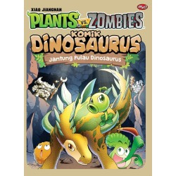 Plants Vs Zombies - Komik Dinosaurus : Jantung Pulau Dinosaurus Plants Vs Zombies - Komik Dinosaurus : Jantung Pulau Dinosaurus