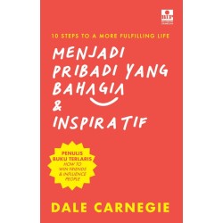 Menjadi Pribadi Yang Bahagia Dan Inspiratif Menjadi Pribadi Yang Bahagia Dan Inspiratif