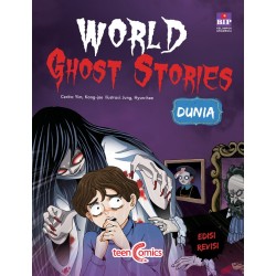 World Ghost Stories Dunia (Edisi Revisi) World Ghost Stories Dunia (Edisi Revisi)