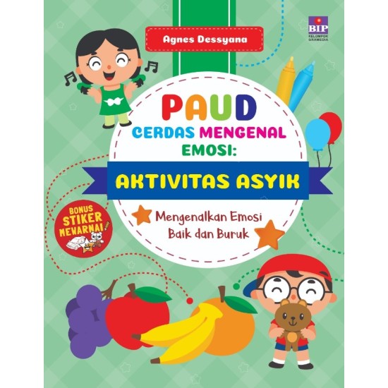 Paud Cerdas Mengenal Emosi : Aktivitas Asyik