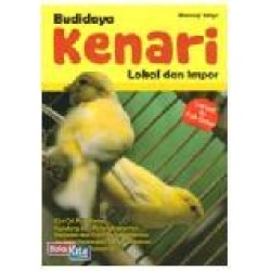 Budidaya Kenari Lokal Dan Impor Budidaya Kenari Lokal Dan Impor