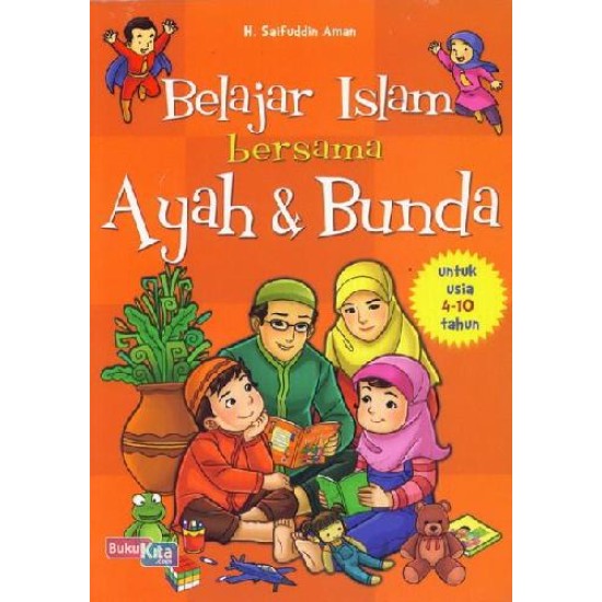 Belajar Islam Bersama Ayah & Bunda