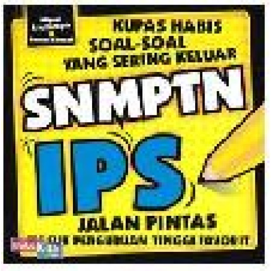 Kupas Habis Soal-Soal Yang Sering Keluar Snmptn Ips