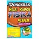 Dongkrak Nilai Rapor Fisika Sma Kelas X, Xi, Dan Xii