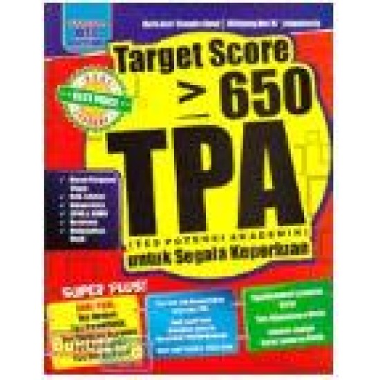 Target Score > 650 Tpa (Tes Potensi Akademik) Untuk Segala Keperluan