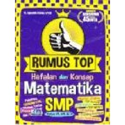 Rumus Top Hafalan Dan Konsep Matematika Smp Kelas Vii, Viii, & Ix Rumus Top Hafalan Dan Konsep Matematika Smp Kelas Vii, Viii, & Ix