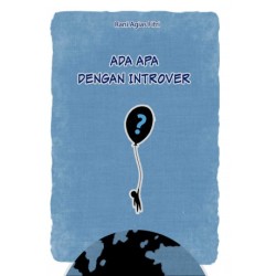 Ada Apa dengan Introver ? Ada Apa dengan Introver ?