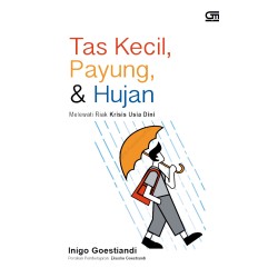 Tas Kecil, Payung, dan Hujan Tas Kecil, Payung, dan Hujan