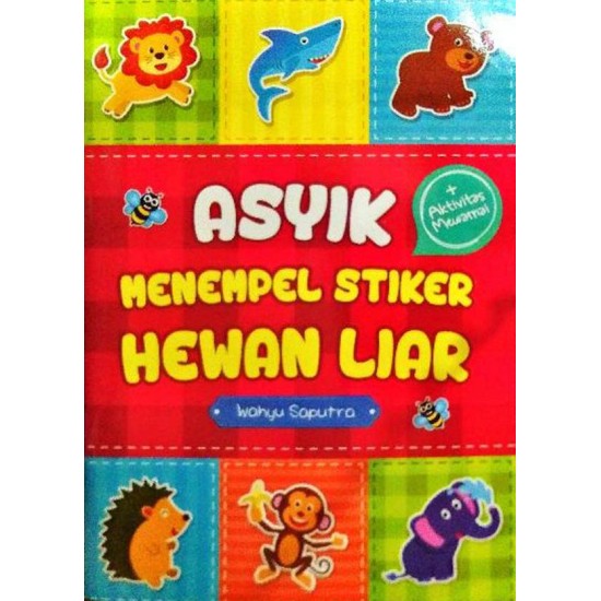 Asyik Menempel Stiker Hewan Liar