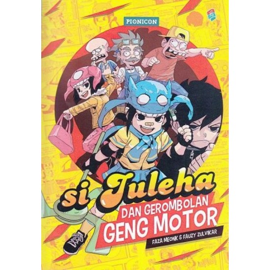 Si Juleha dan Gerombolan Geng Motor