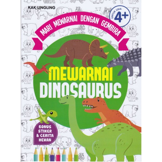 Mari Mewarnai Dengan Gembira : Mewarnai Dinosaurus