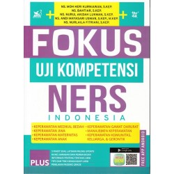 Fokus Uji Kompetensi Ners Indonesia Fokus Uji Kompetensi Ners Indonesia