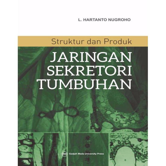 Struktur dan Produk Jaringan Sekretori Tumbuhan