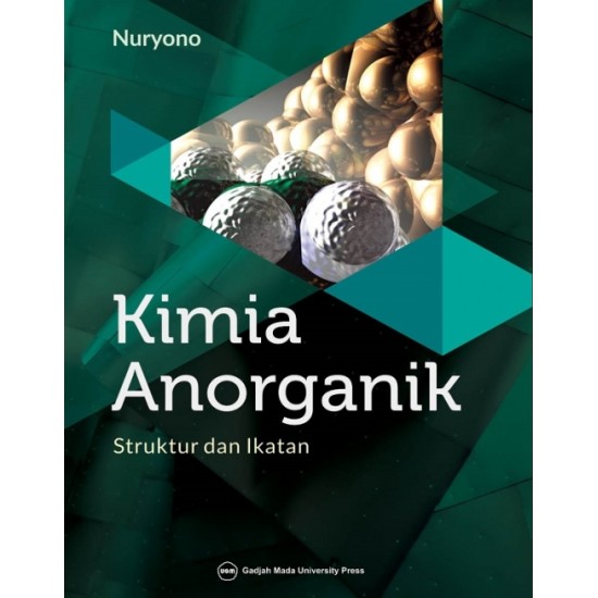 Kimia Anorganik: Struktur dan Ikatan