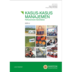 Kasus-Kasus Manajemen Perusahaan Indonesia Seri 2 Kasus-Kasus Manajemen Perusahaan Indonesia Seri 2